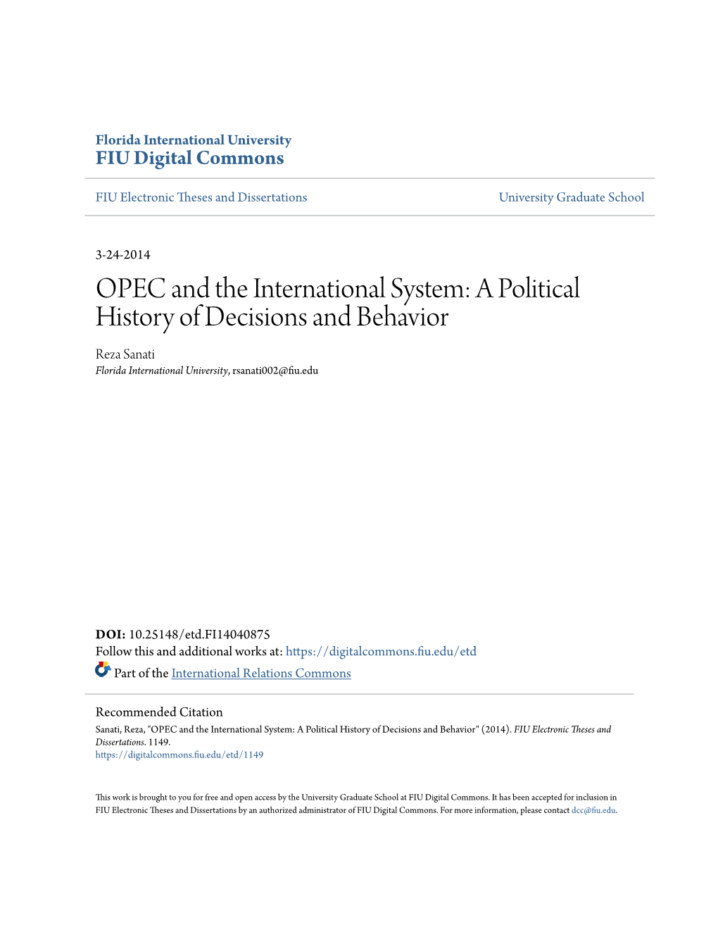 OPEC and the International System: a Political History of Decisions and Behavior Reza Sanati Florida International University, Rsanati002@Fiu.Edu