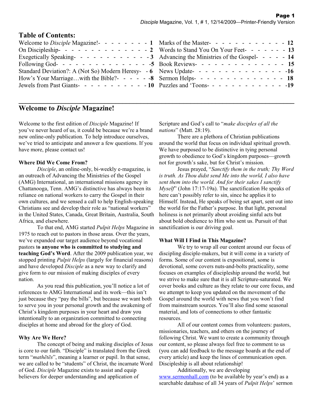 Disciple Magazine, Vol. 1, # 1, 12/14/2009 Printer-Friendly Version