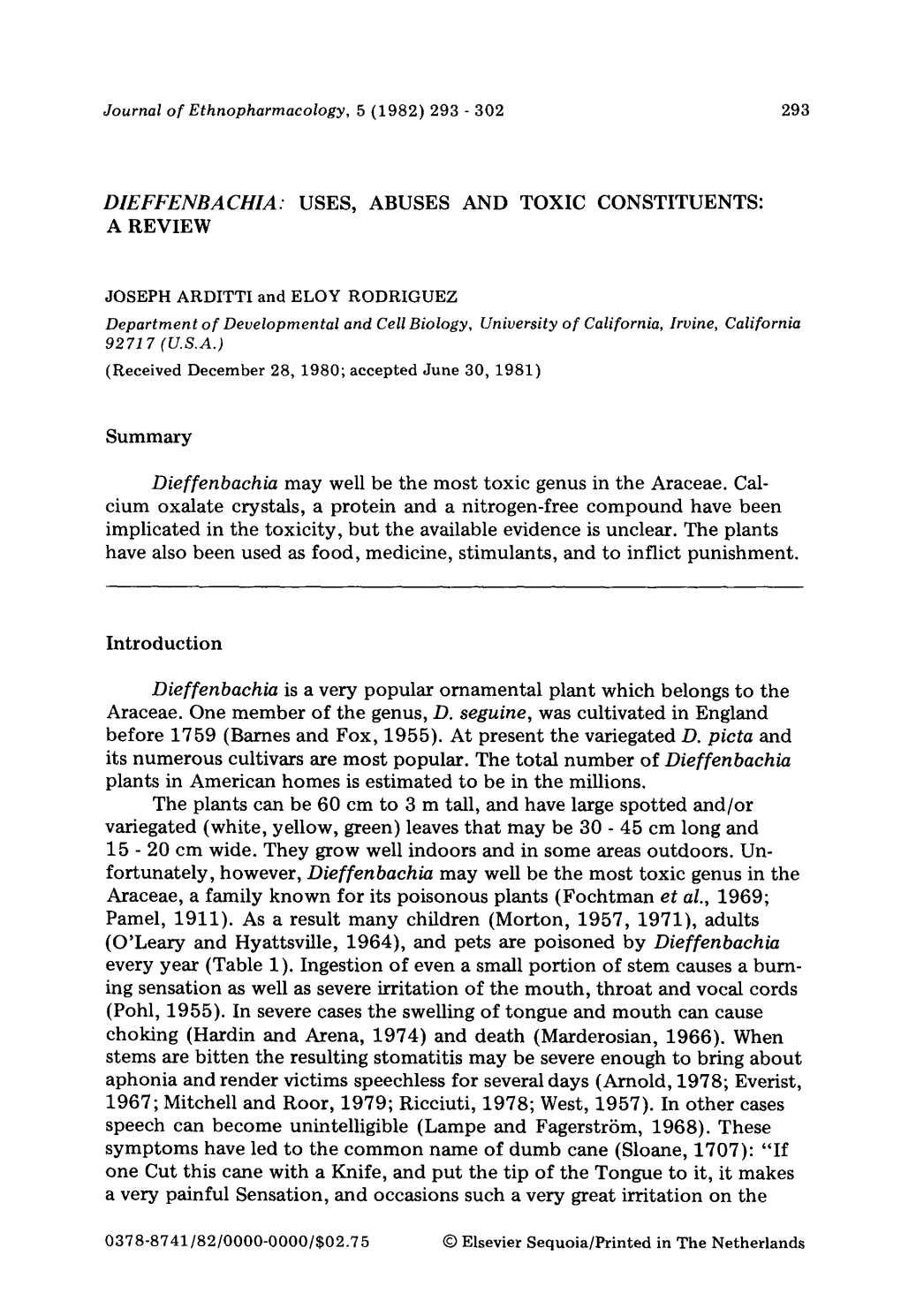 A REVIEW Summary Dieffenbachia May Well Be the Most Toxic Genus in the Arace