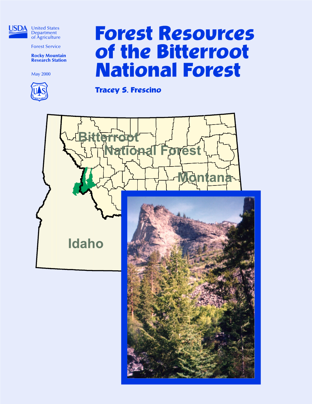 Forest Resources of the Bitterroot National Forest