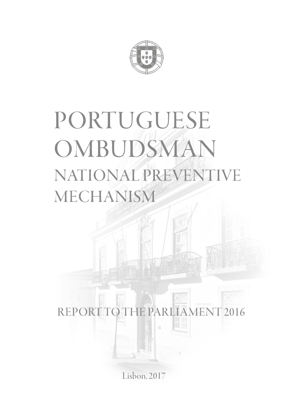 Portuguese Ombudsman National Preventive Mechanism