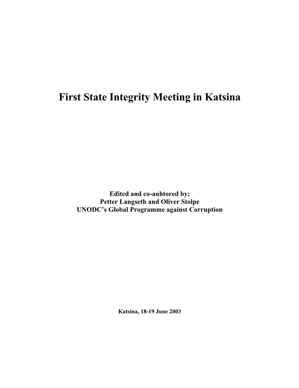 First State Integrity Meeting in Katsina