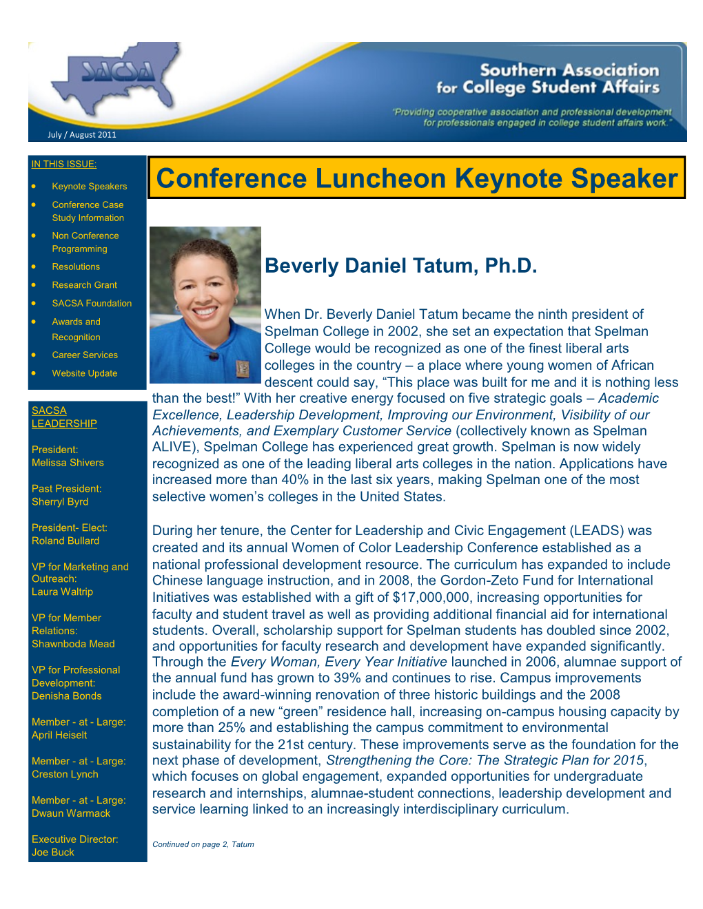 Conference Luncheon Keynote Speaker  Conference Case Study Information  Non Conference Programming  Resolutions Beverly Daniel Tatum, Ph.D