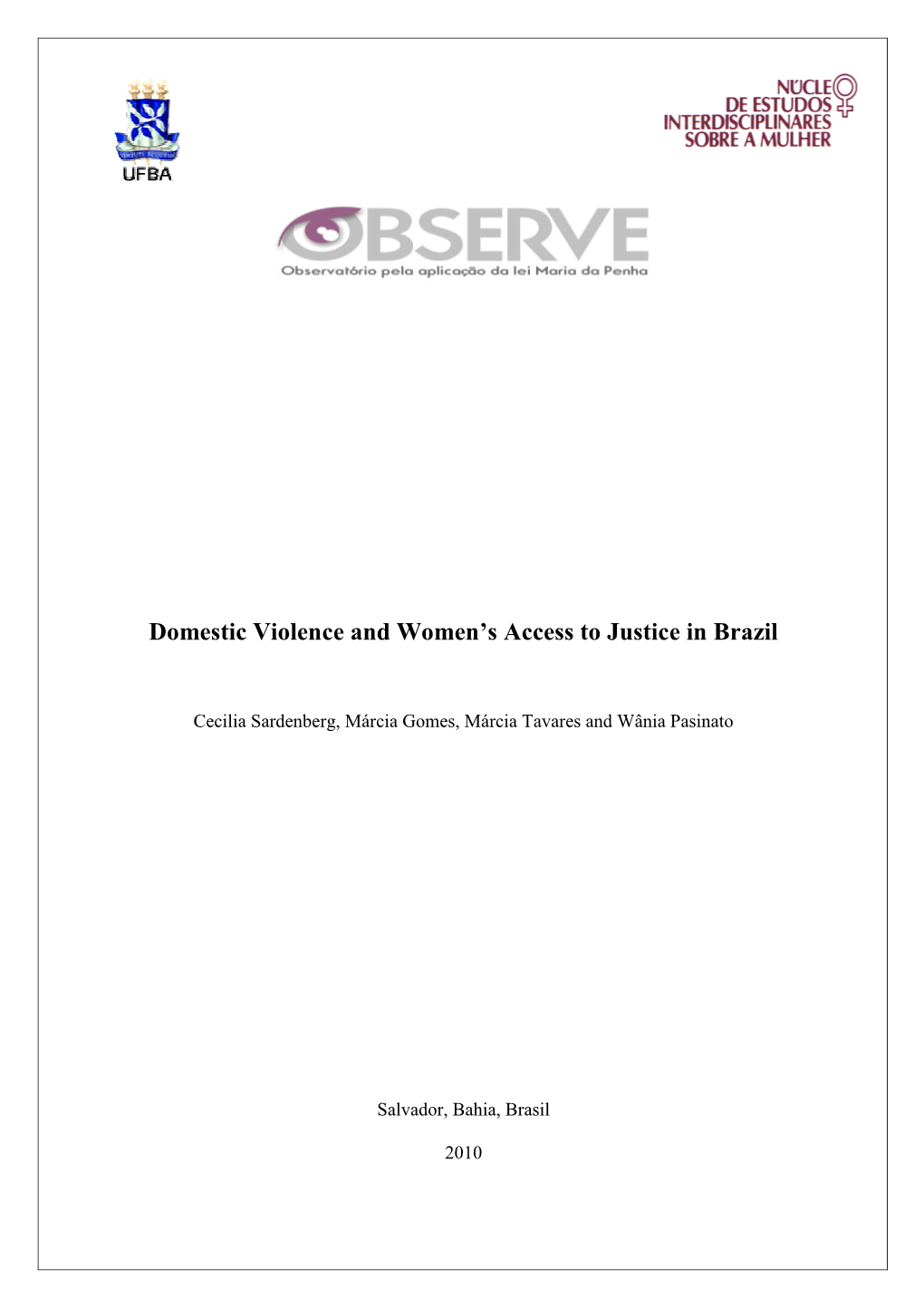 Domestic Violence and Women's Access to Justice in Brazil