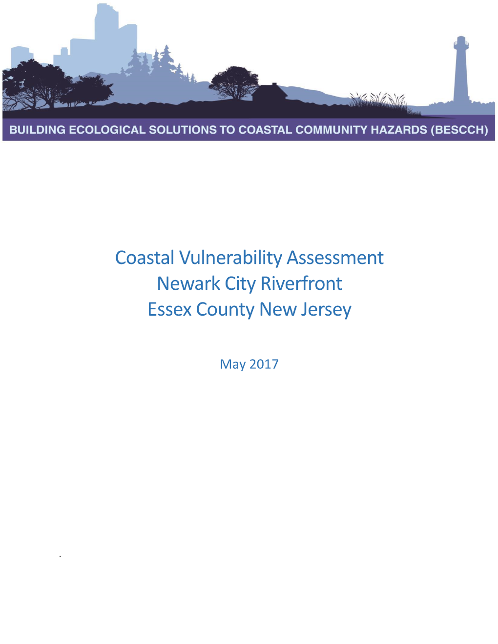 Coastal Vulnerability Assessment: Newark City Riverfront