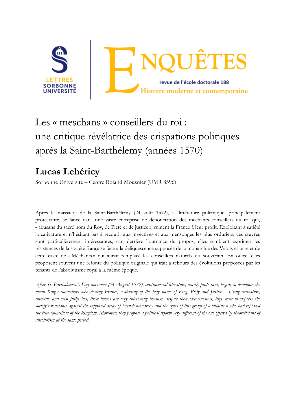 Conseillers Du Roi : Une Critique Révélatrice Des Crispations Politiques Après La Saint-Barthélemy (Années 1570)