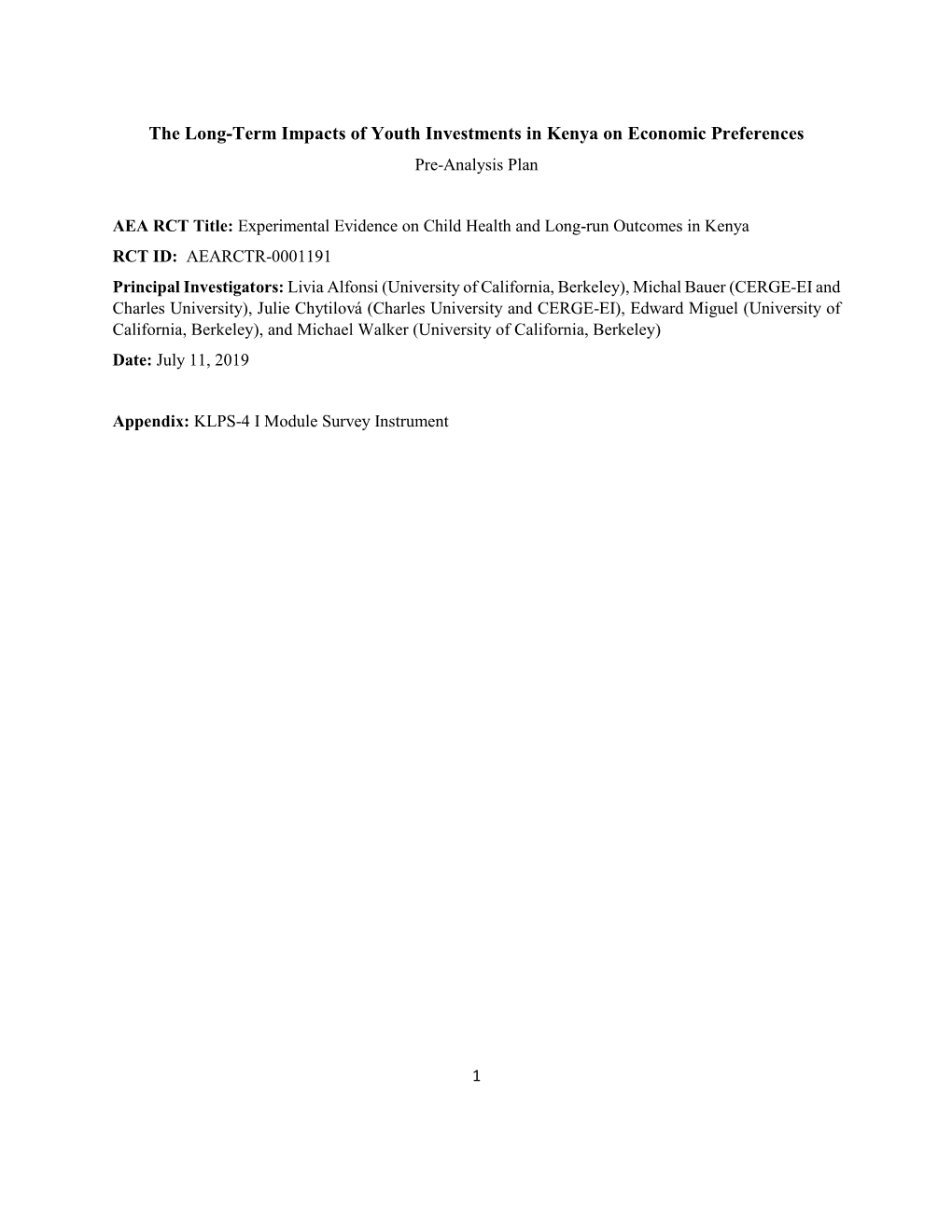 The Long-Term Impacts of Youth Investments in Kenya on Economic Preferences Pre-Analysis Plan