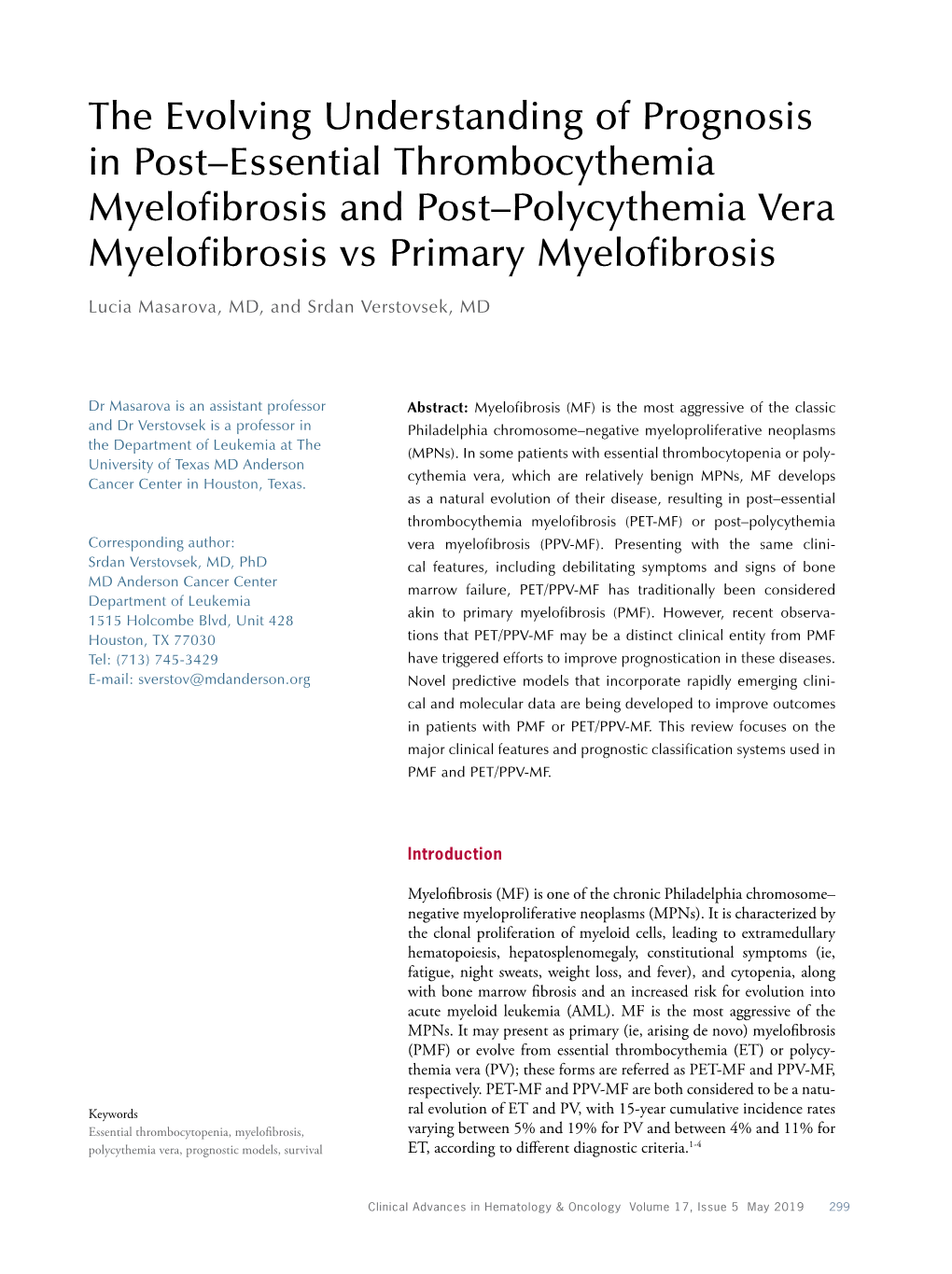 The Evolving Understanding of Prognosis in Post–Essential Thrombocythemia Myelofibrosis and Post–Polycythemia Vera Myelofibrosis Vs Primary Myelofibrosis