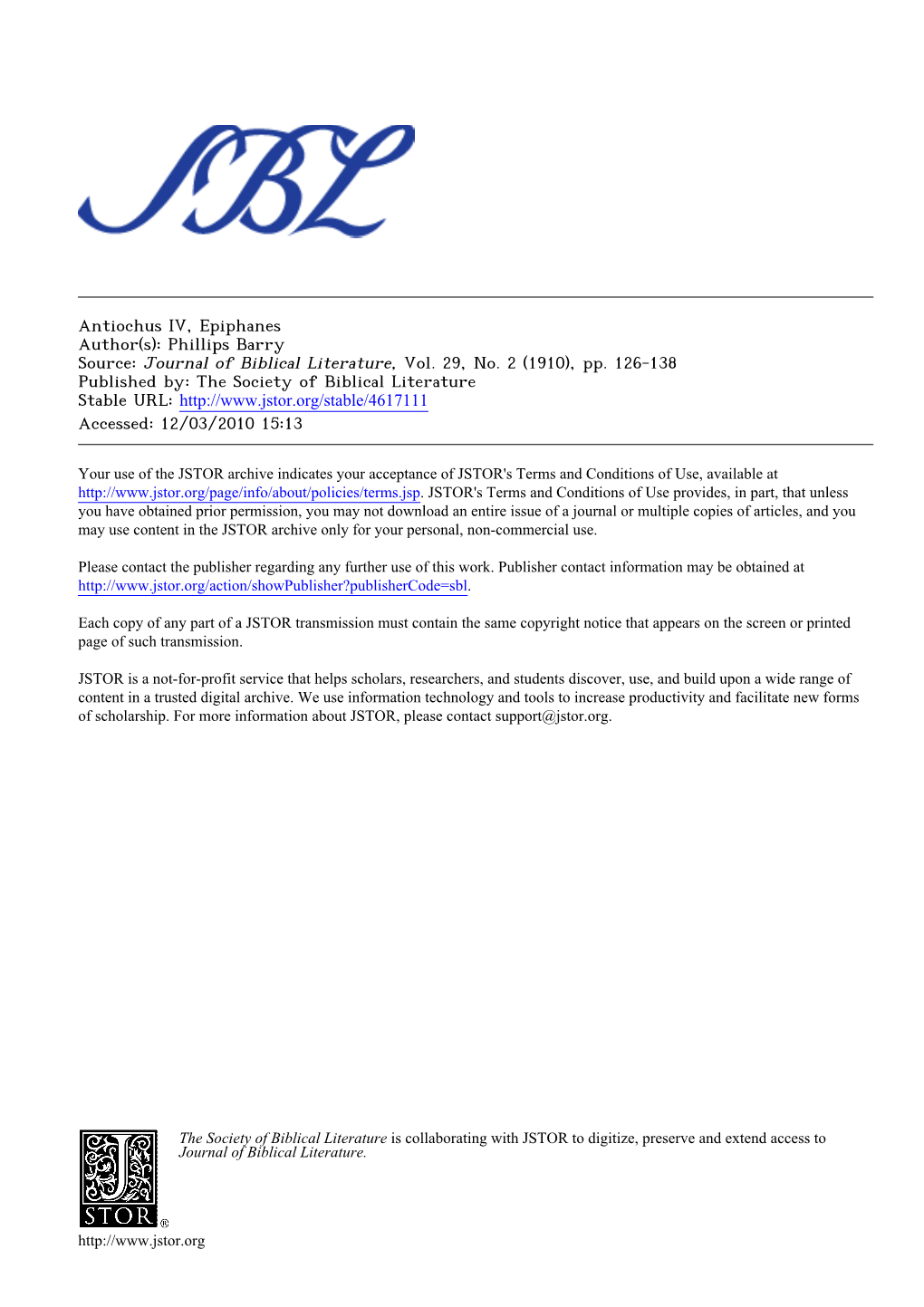 Antiochus IV, Epiphanes Author(S): Phillips Barry Source: Journal of Biblical Literature, Vol