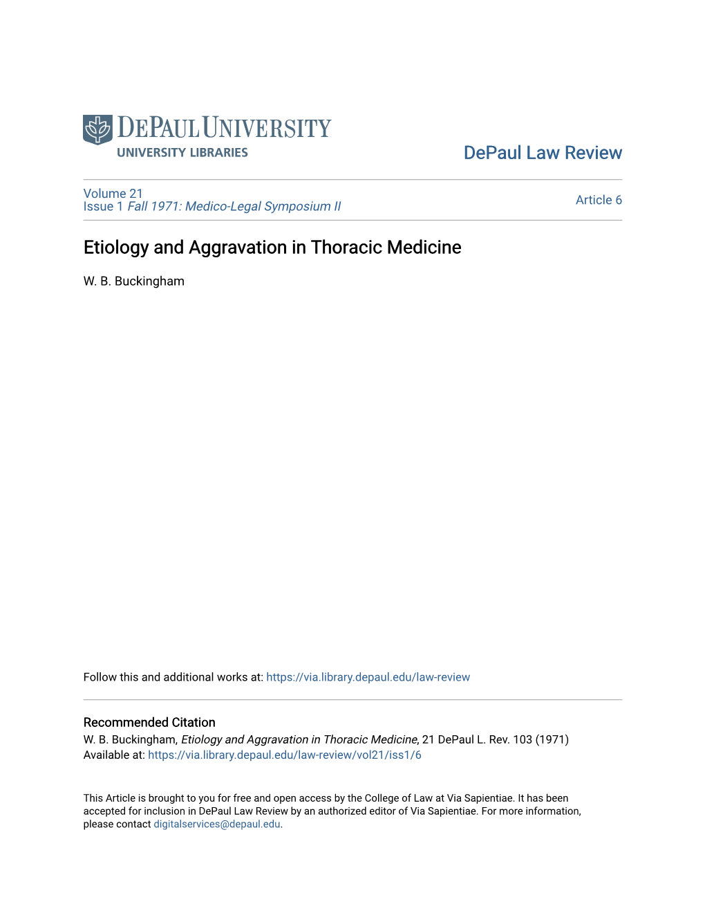 Etiology and Aggravation in Thoracic Medicine