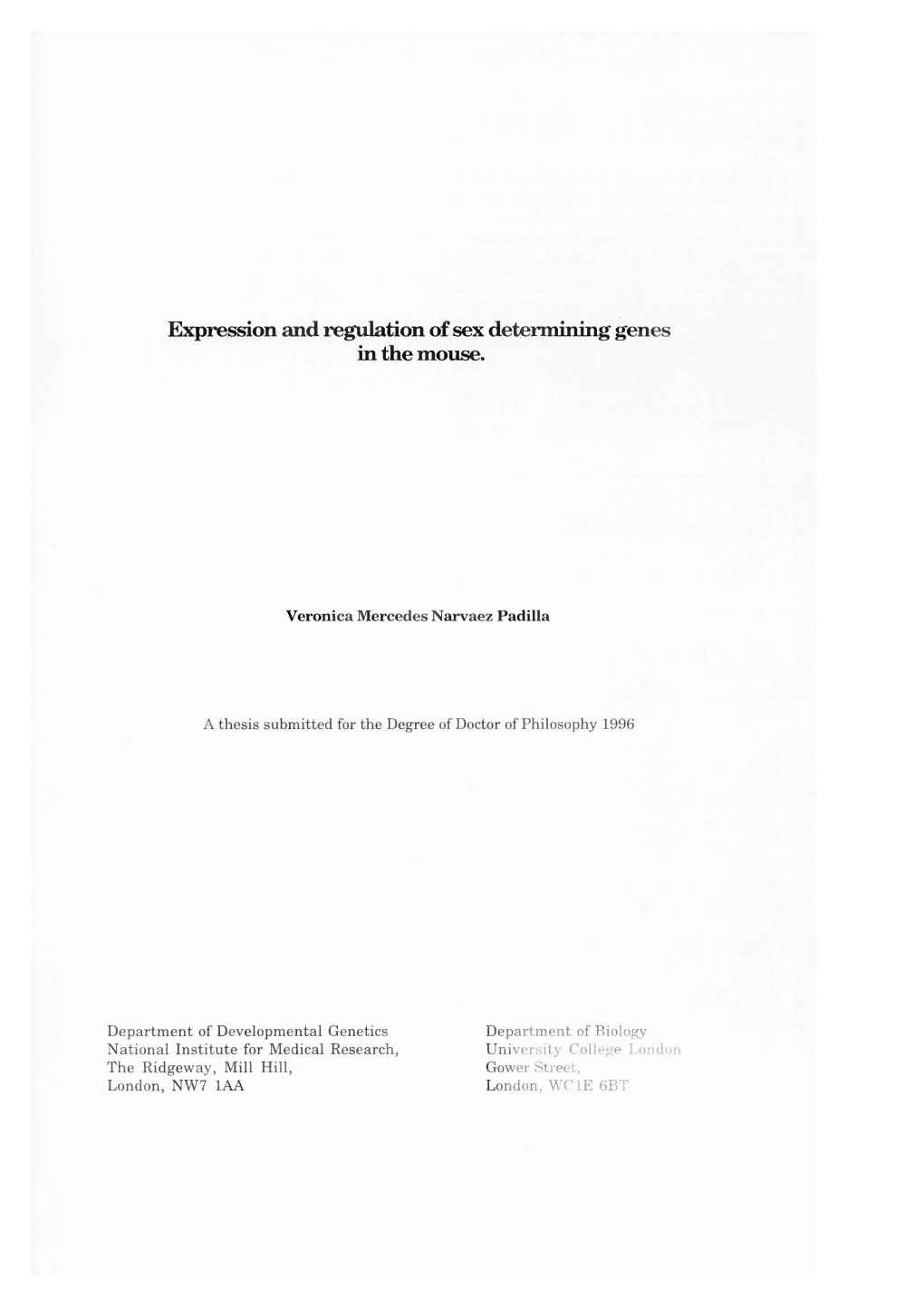 Expression and Regulation of Sex Determining Genes in the Mouse