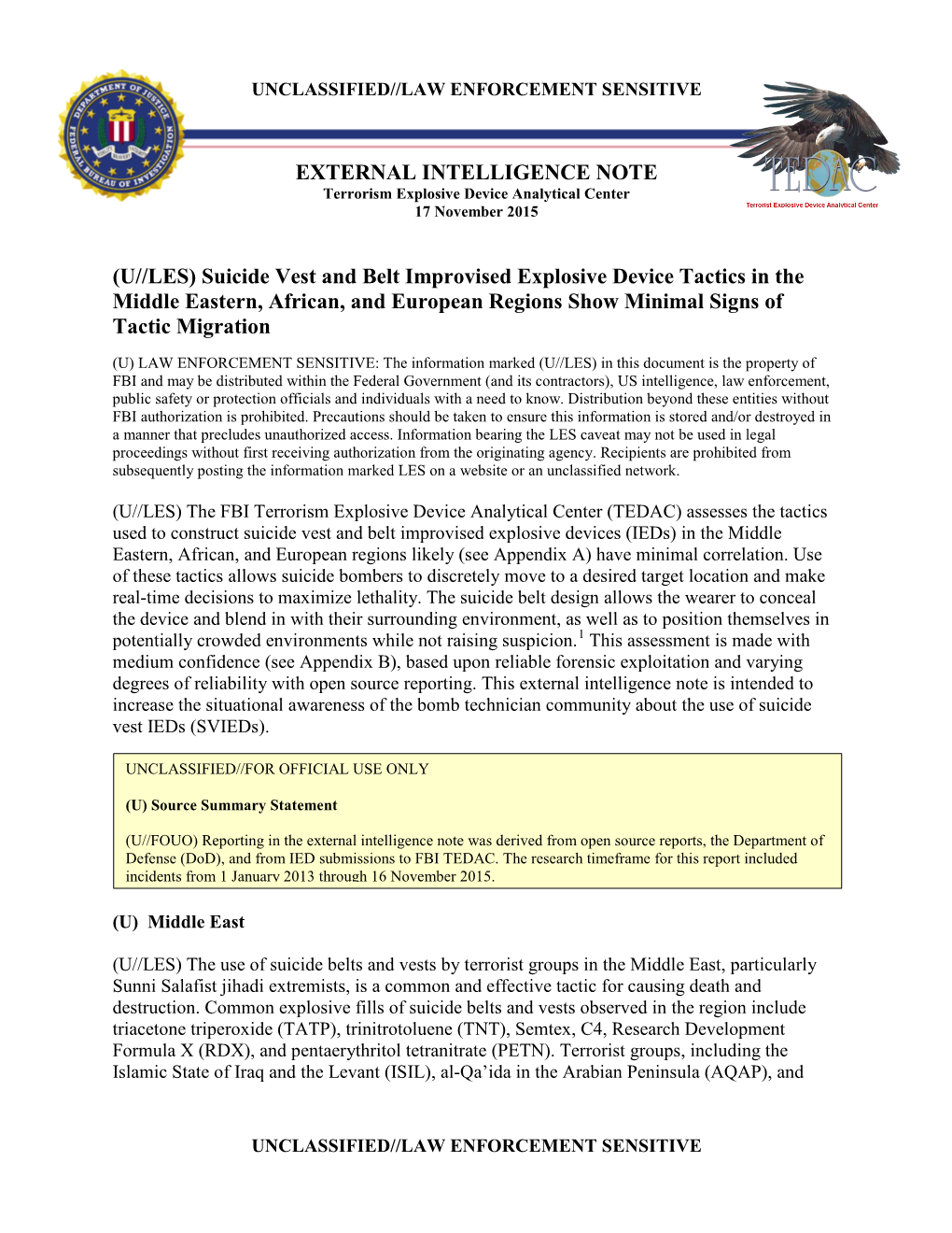 EXTERNAL INTELLIGENCE NOTE (U//LES) Suicide Vest and Belt Improvised Explosive Device Tactics in the Middle Eastern, African, An