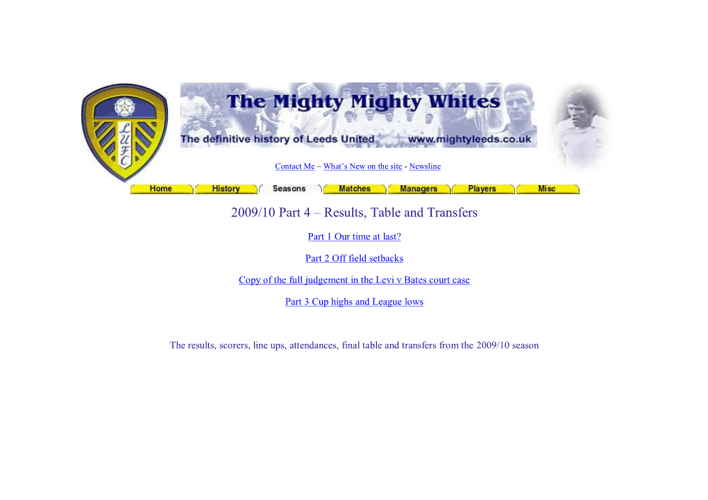 2009/10 Part 4 – Results, Table and Transfers