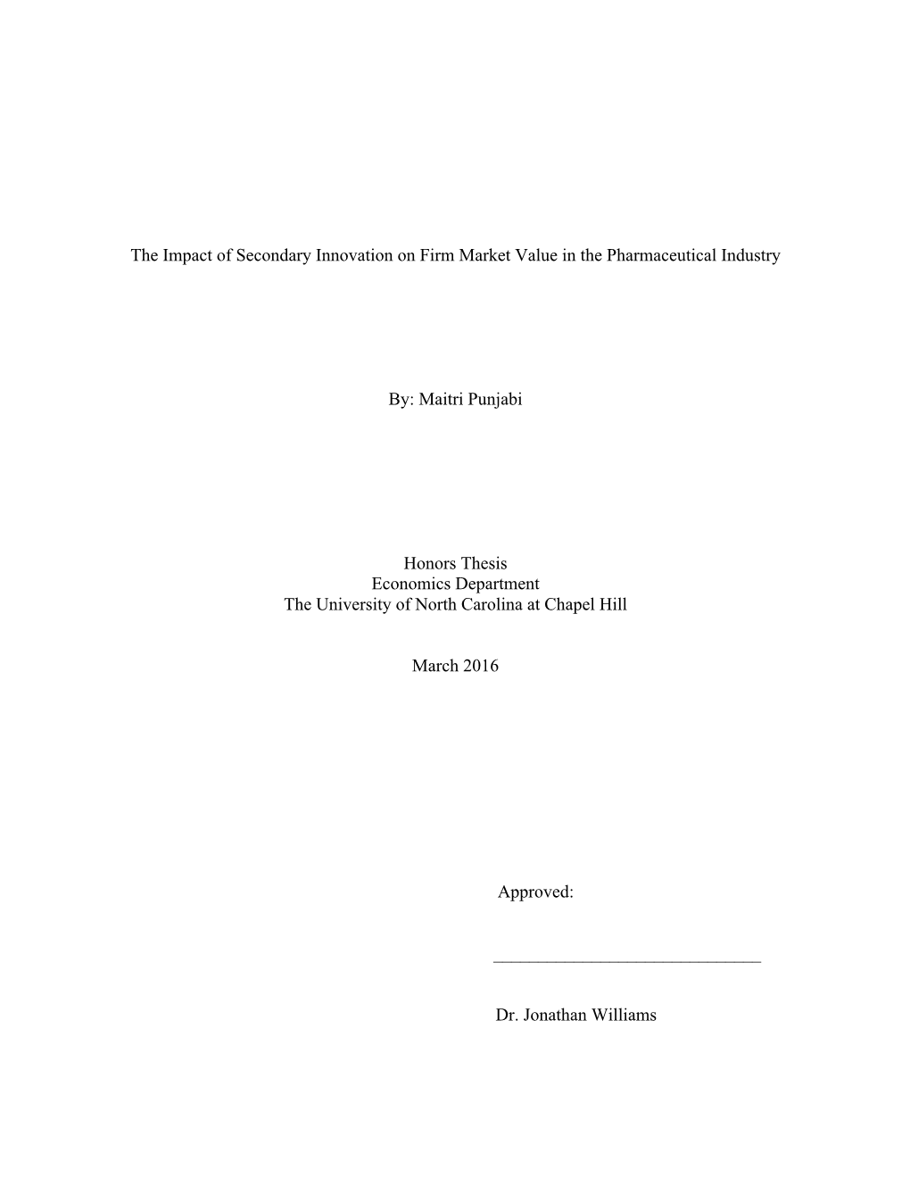 The Impact of Secondary Innovation on Firm Market Value in the Pharmaceutical Industry