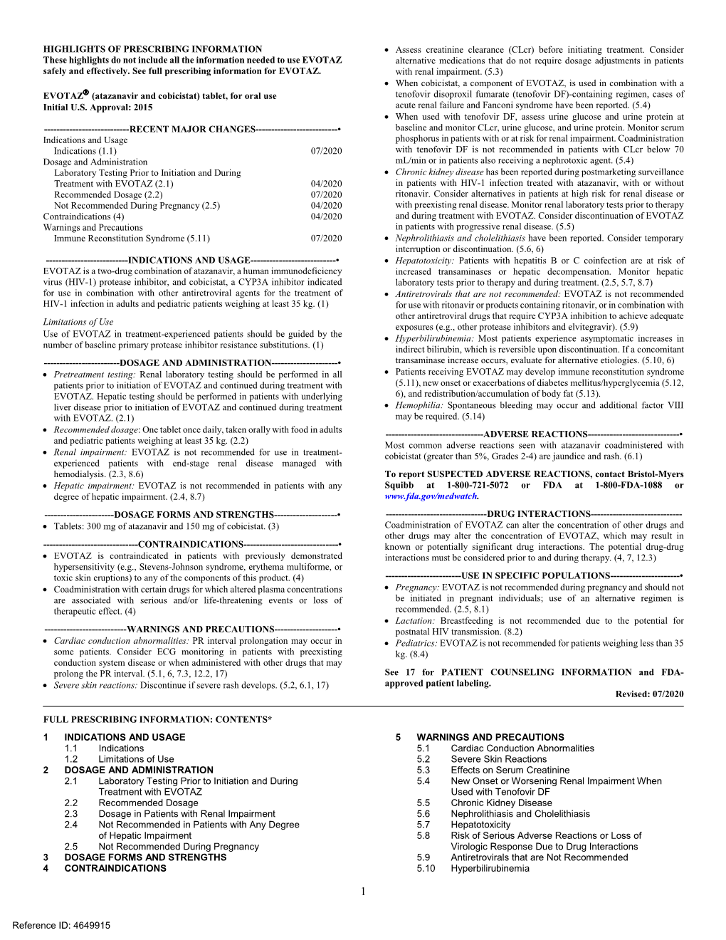 EVOTAZ (Atazanavir Or Cobicistat) to Pregnant Rats and Rabbits (See Data)