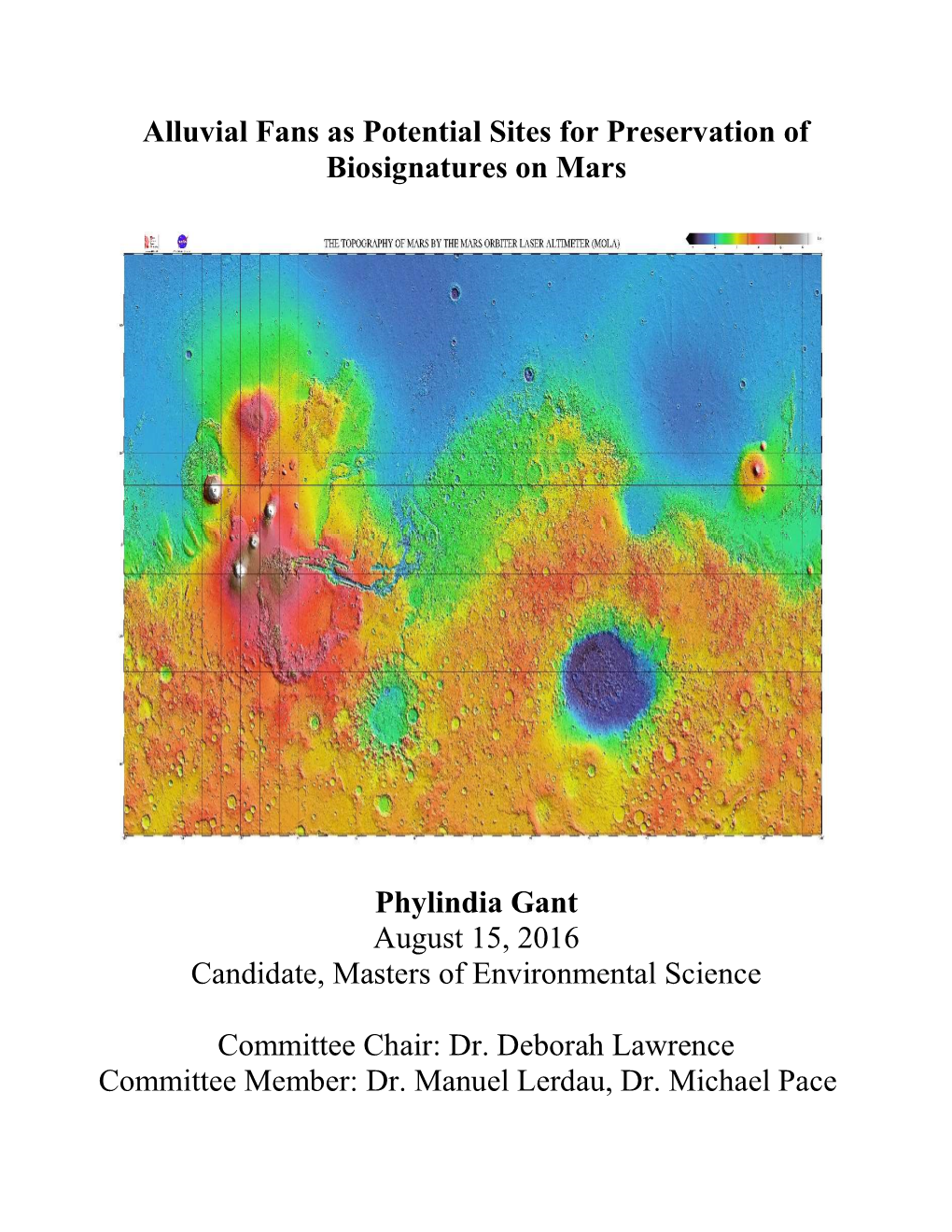 Alluvial Fans As Potential Sites for Preservation of Biosignatures on Mars