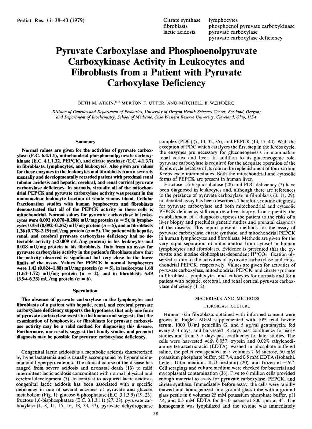 Pyruvate Carboxylase and Phosphoenolpyruvate Carboxykinase Activity in Leukocytes and Fibroblasts from a Patient with Pyruvate Carboxylase Deficiency