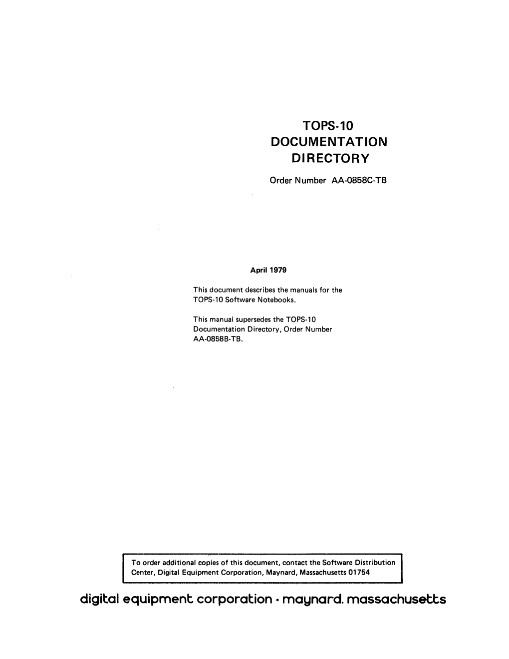 Digital Equipment: Corporation, Maynard, Massachusetts 01754 Digital Equipment Cor1poration • Maynard