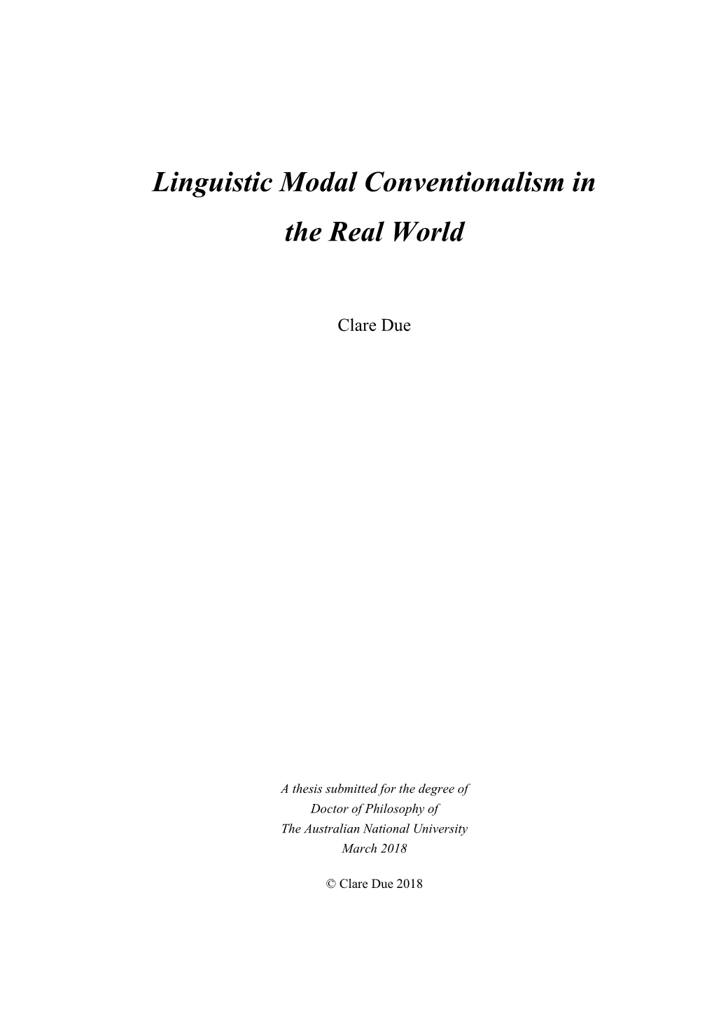 Linguistic Modal Conventionalism in the Real World