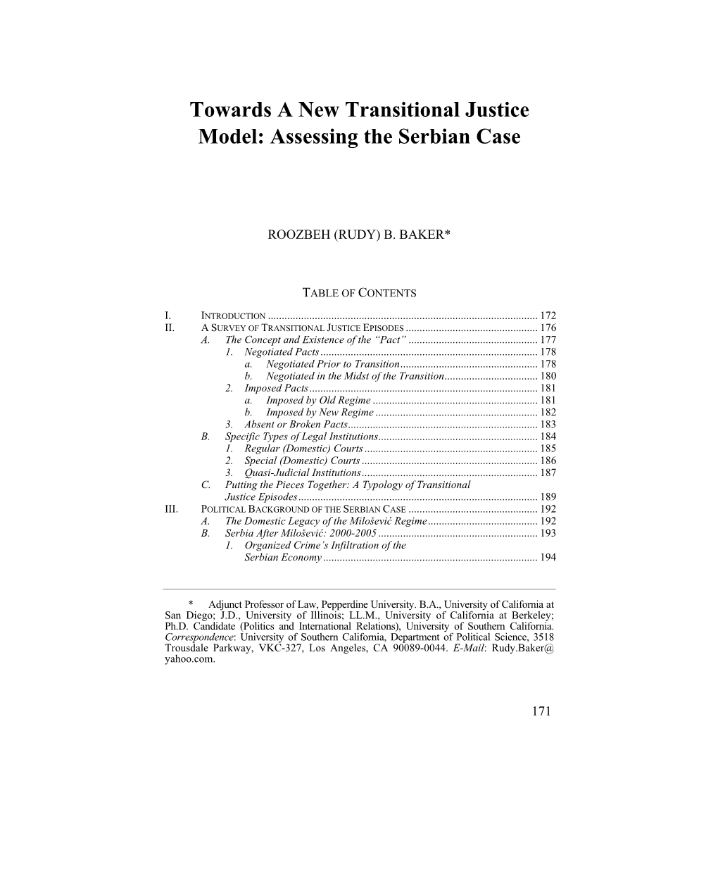 Towards a New Transitional Justice Model: Assessing the Serbian Case