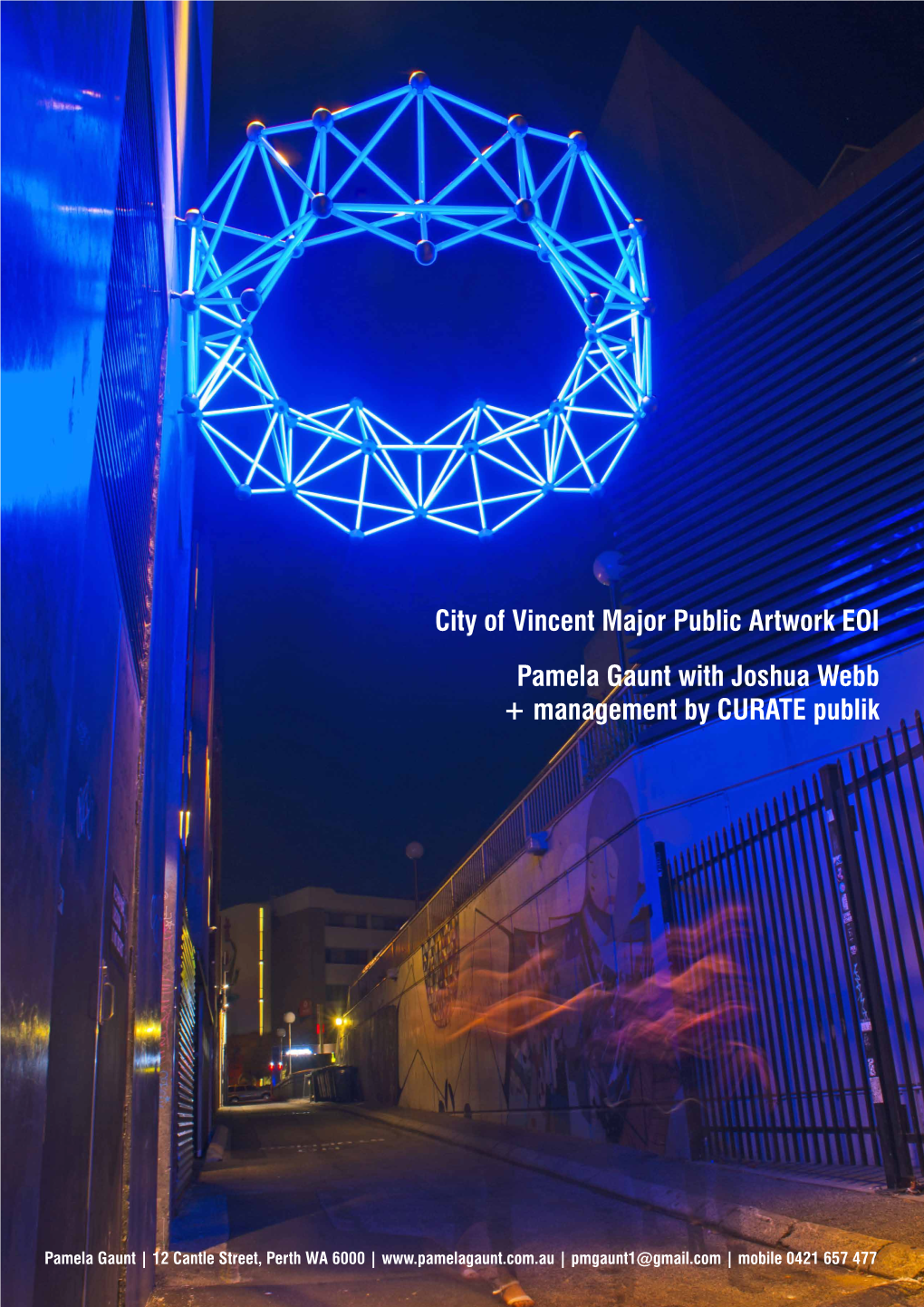 City of Vincent Major Public Artwork EOI Pamela Gaunt with Joshua Webb + Management by CURATE Publik