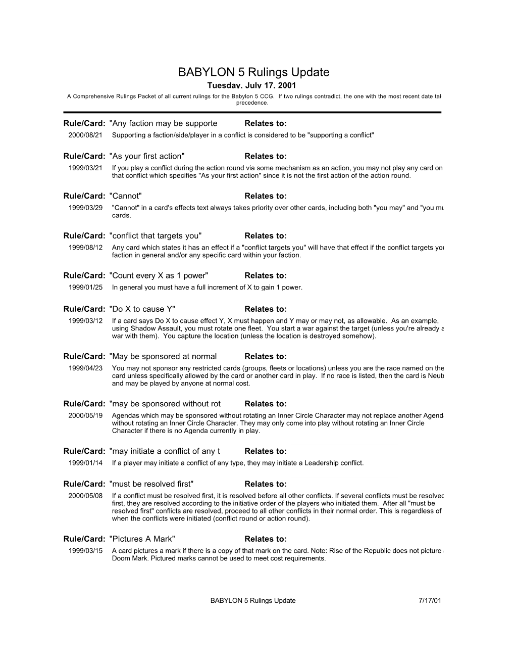 BABYLON 5 Rulings Update Tuesday, July 17, 2001 a Comprehensive Rulings Packet of All Current Rulings for the Babylon 5 CCG