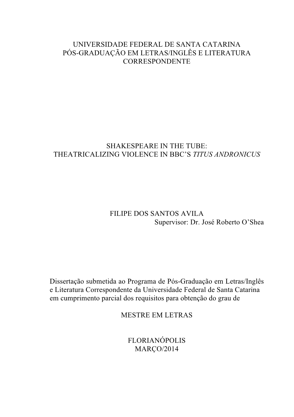 Universidade Federal De Santa Catarina Pós-Graduação Em Letras/Inglês E Literatura Correspondente