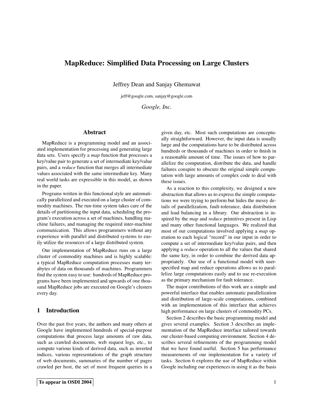 Mapreduce: Simplified Data Processing On