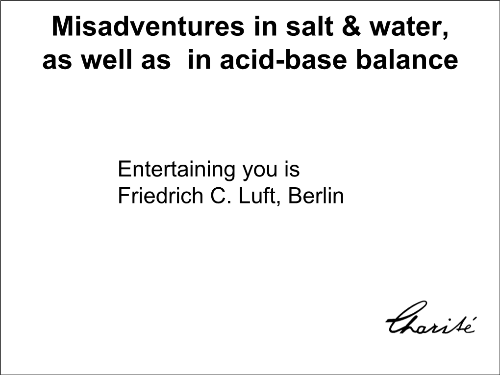 Clinical Aspect of Salt and Water Balance