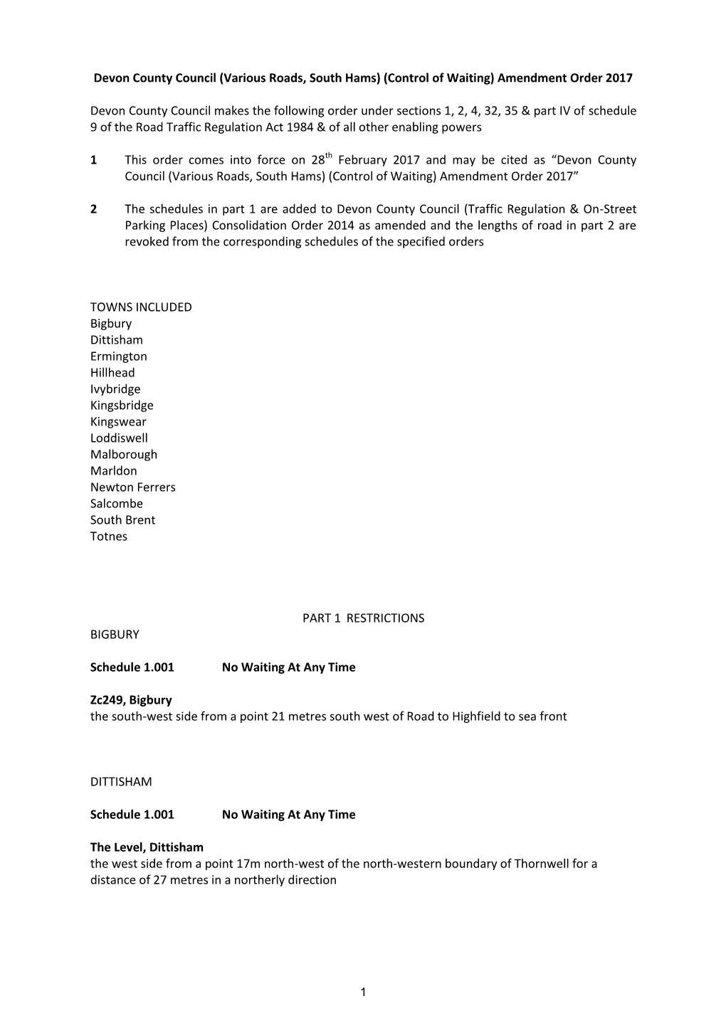 Devon County Council (Various Roads, South Hams) (Control of Waiting) Amendment Order 2017