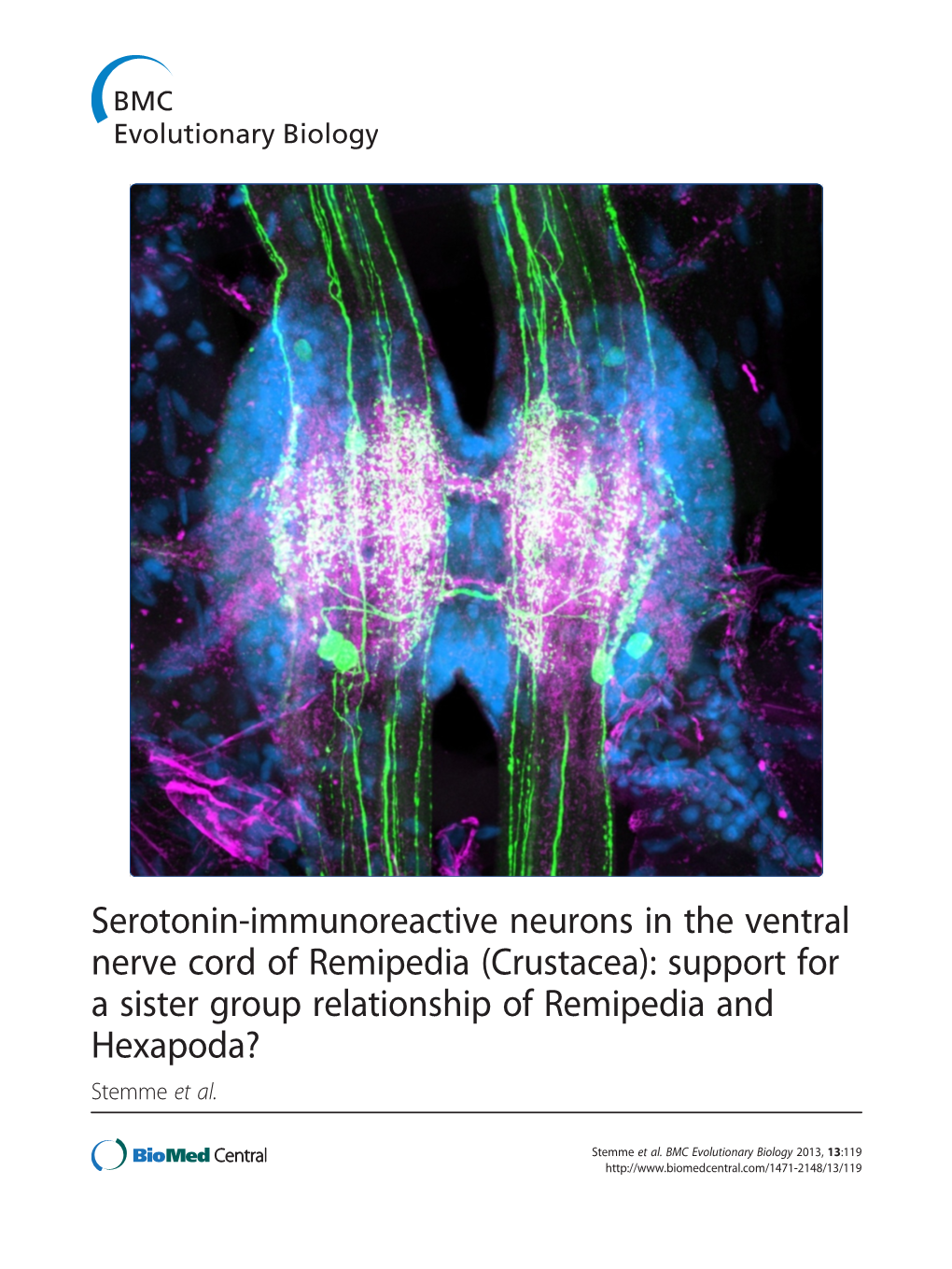 Serotonin-Immunoreactive Neurons in the Ventral Nerve Cord of Remipedia (Crustacea): Support for a Sister Group Relationship of Remipedia and Hexapoda? Stemme Et Al