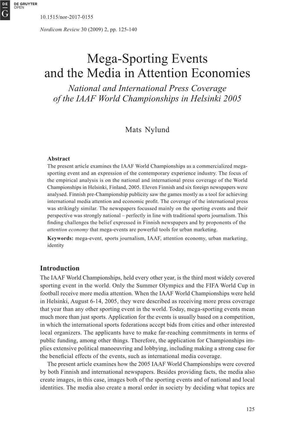 Mega-Sporting Events and the Media in Attention Economies National and International Press Coverage of the IAAF World Championships in Helsinki 2005