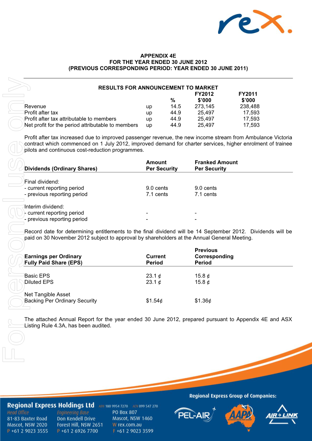 FINANCIAL STATEMENTS 26-67 the Group’S Functional and Presentation Currency Is AUD ($)