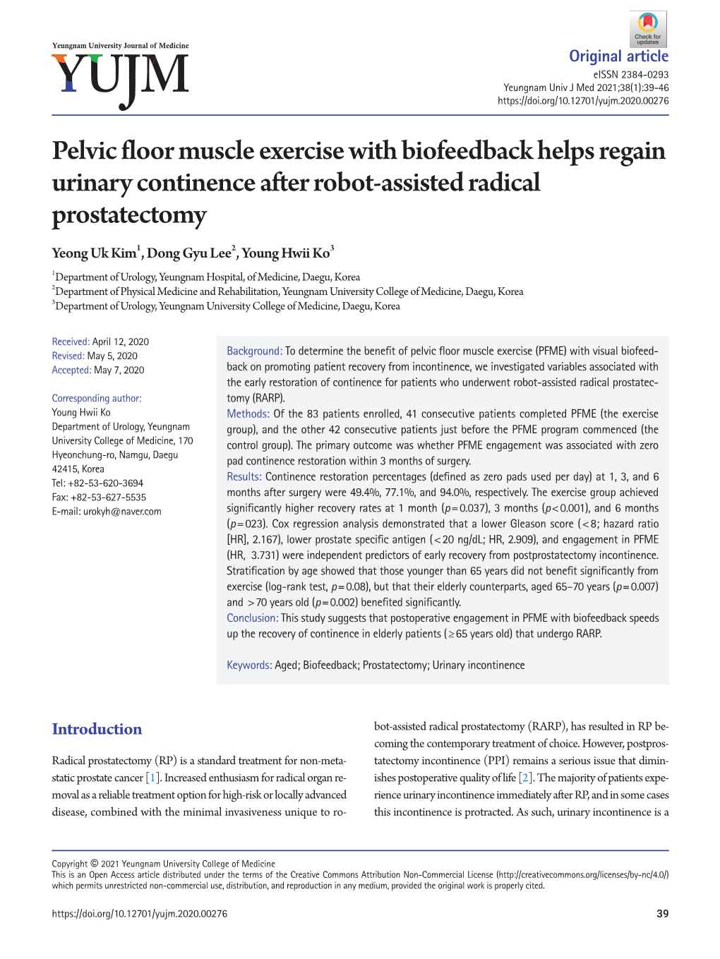 Pelvic Floor Muscle Exercise with Biofeedback Helps Regain Urinary