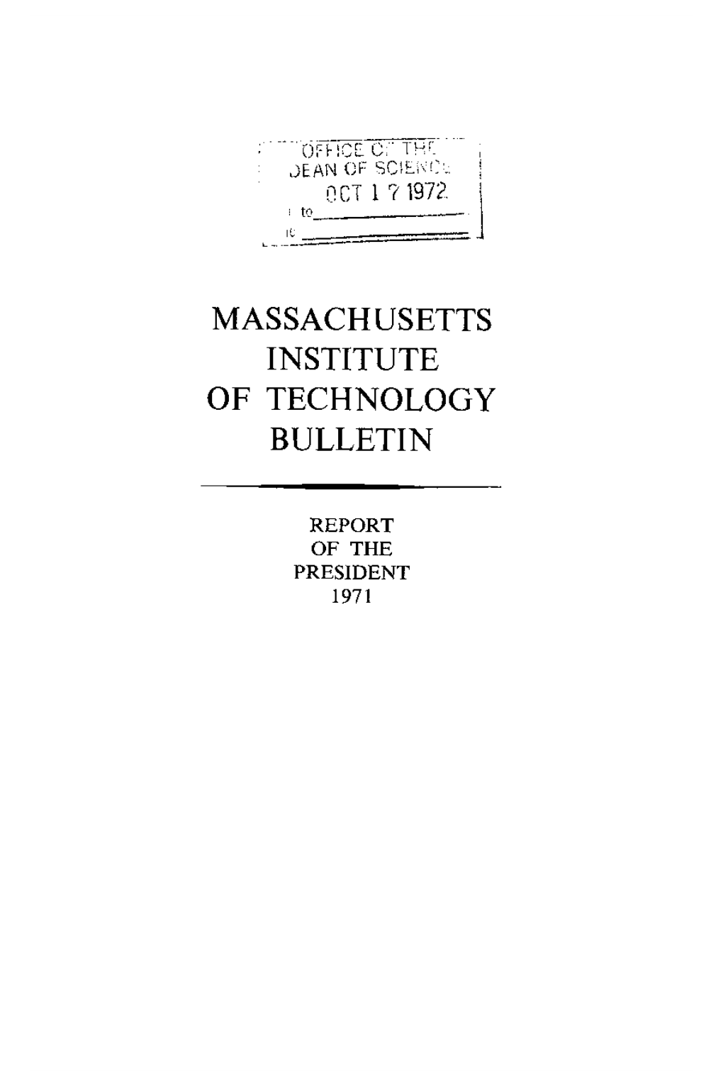 Massachusetts Institute of Technology Bulletin