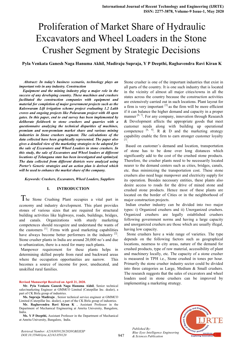 Proliferation of Market Share of Hydraulic Excavators and Wheel Loaders in the Stone Crusher Segment by Strategic Decisions