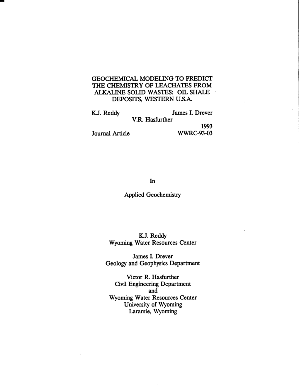 GEOCHEMICAL MODELING to PREDICT the CHEMISTRY of LEACHATES from Aixal;INE SOLID WASTES: OIL SHAIE DEPOSITS, WESTERN U.S.A