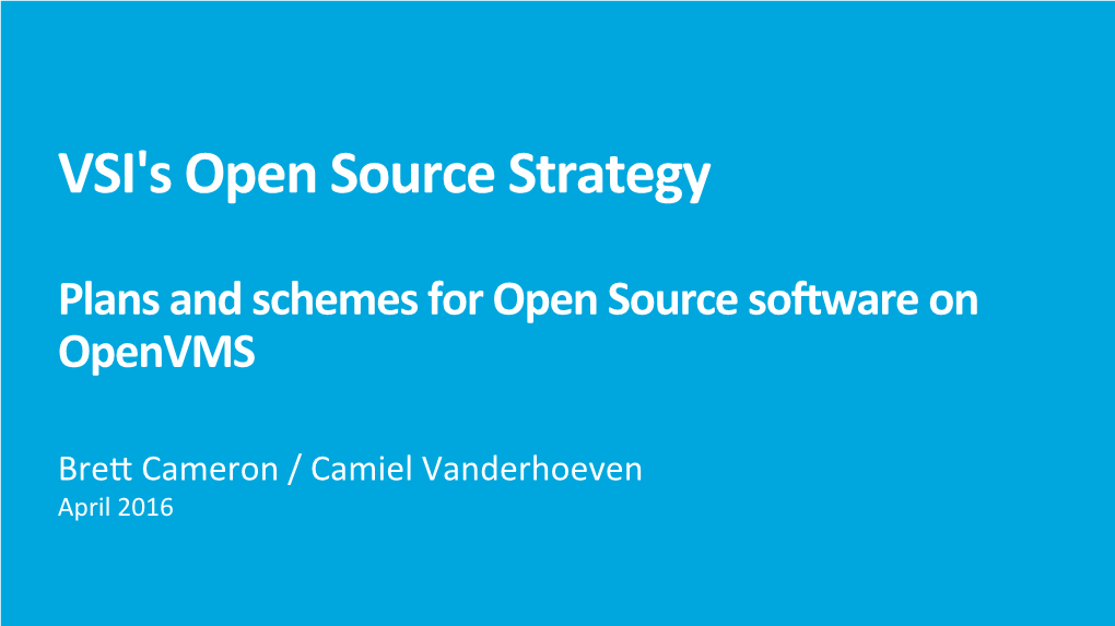 VSI's Open Source Strategy