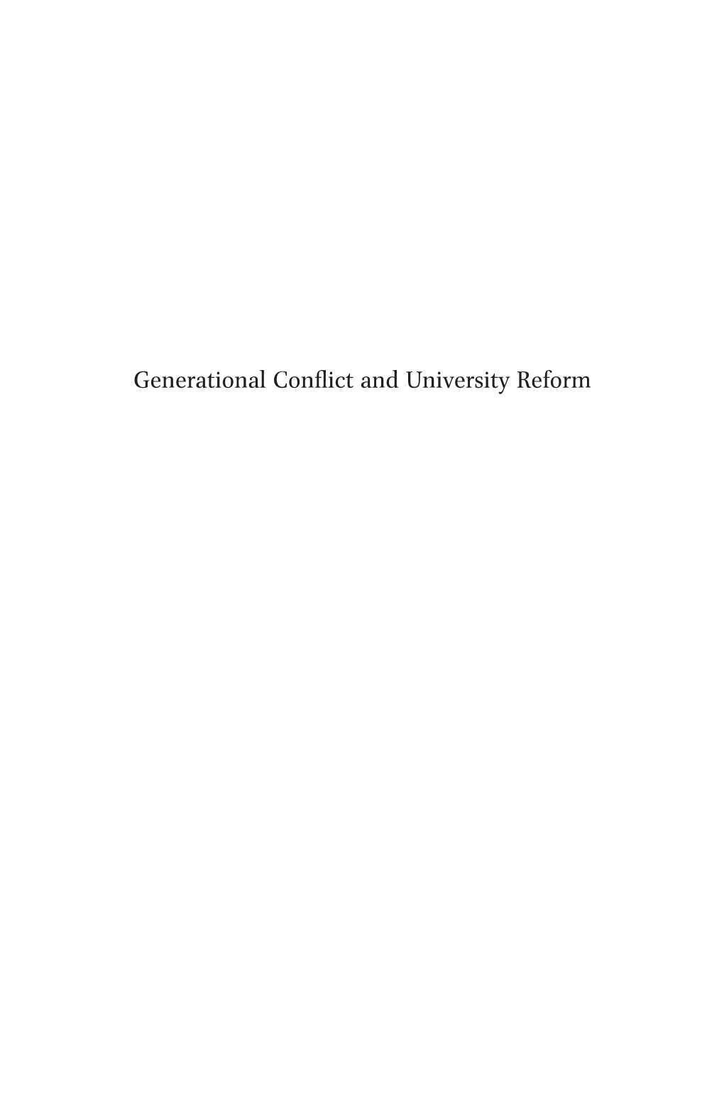 Generational Conflict and University Reform History of Science and Medicine Library