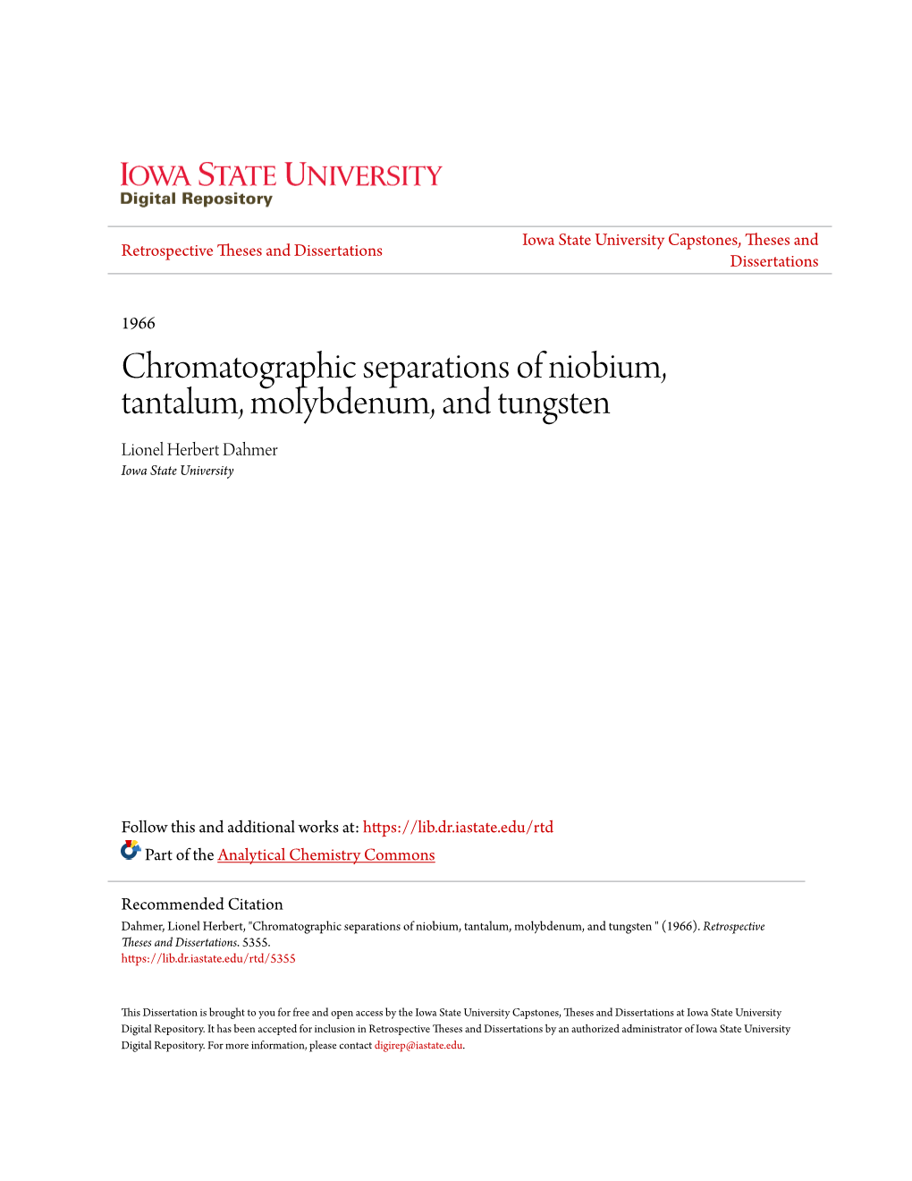 Chromatographic Separations of Niobium, Tantalum, Molybdenum, and Tungsten Lionel Herbert Dahmer Iowa State University