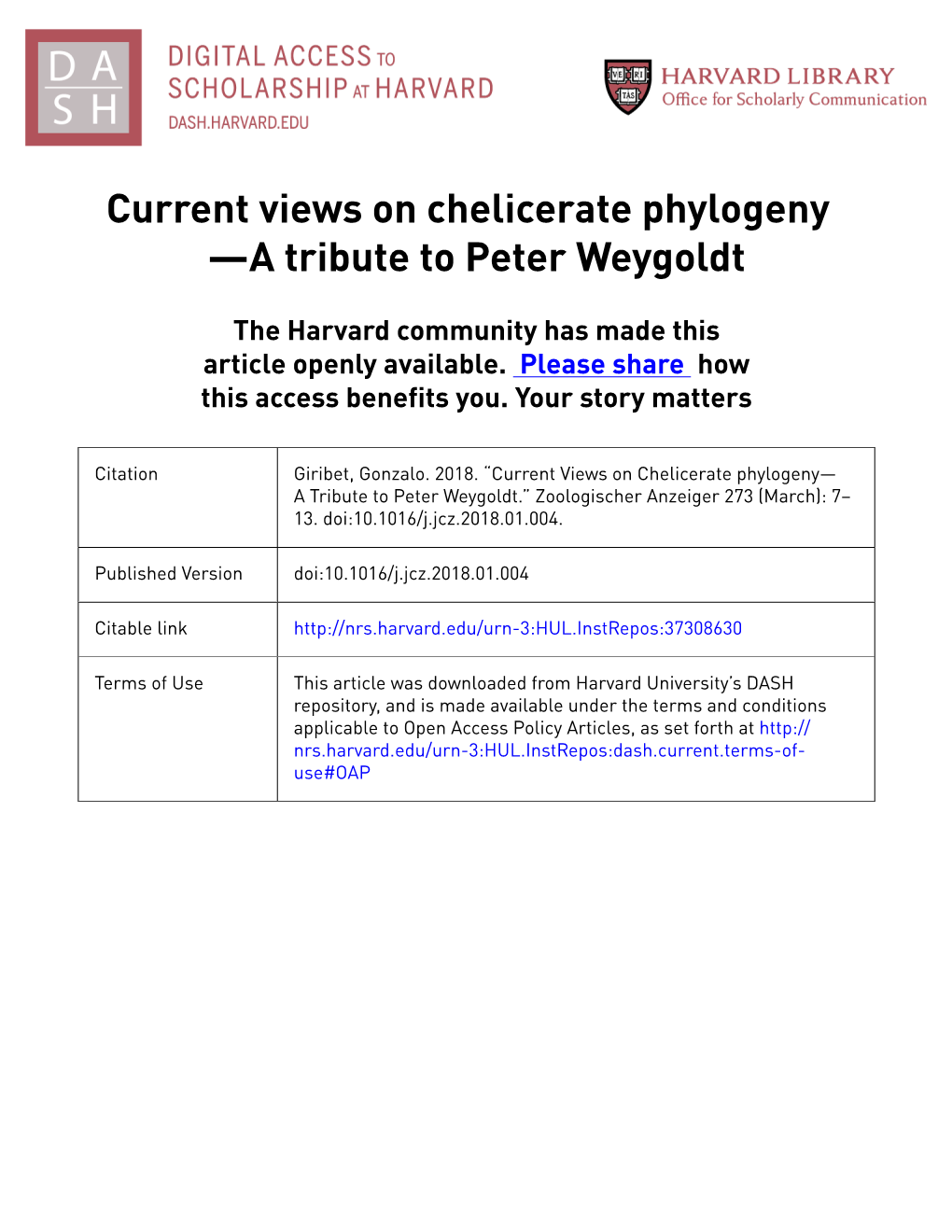 Current Views on Chelicerate Phylogeny —A Tribute to Peter Weygoldt