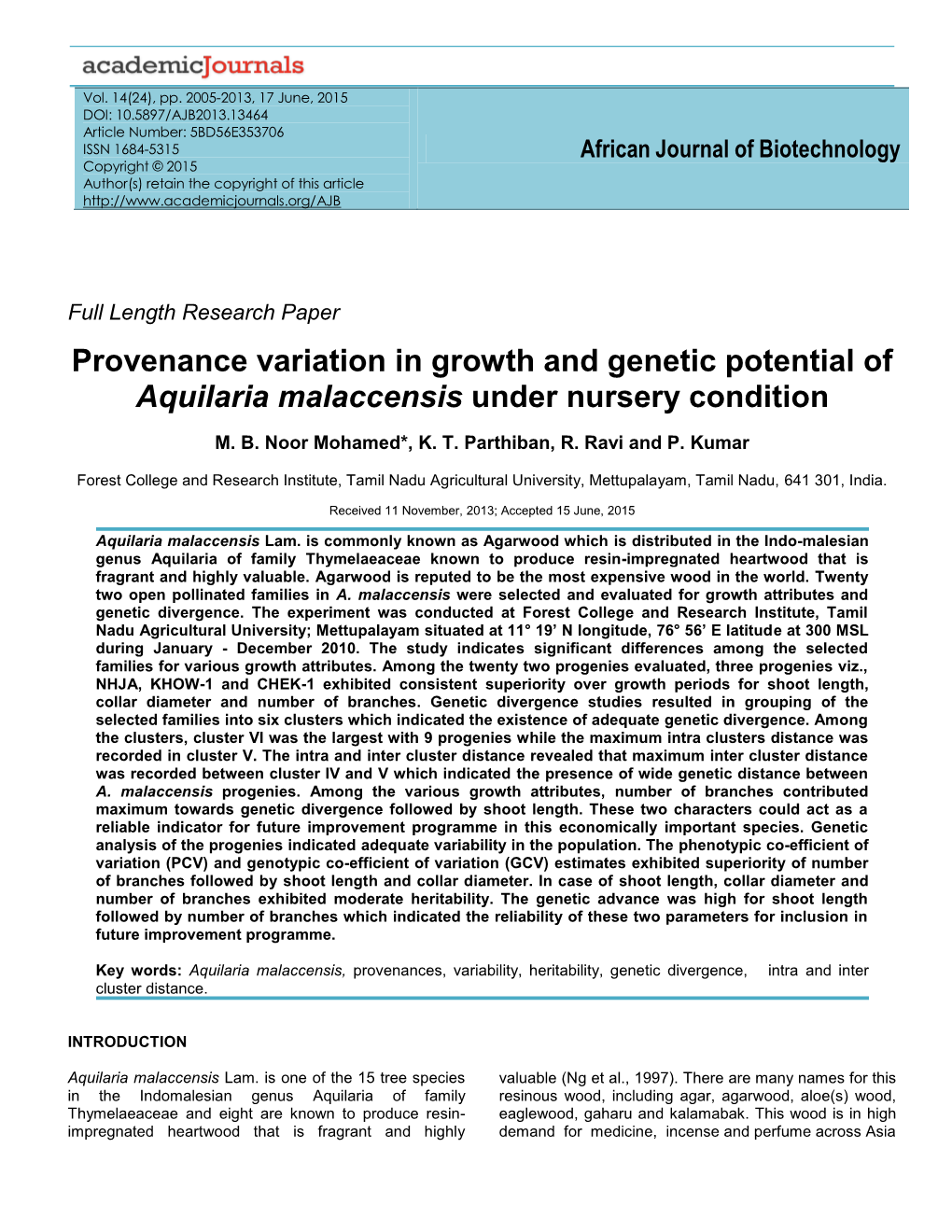 Provenance Variation in Growth and Genetic Potential of Aquilaria Malaccensis Under Nursery Condition