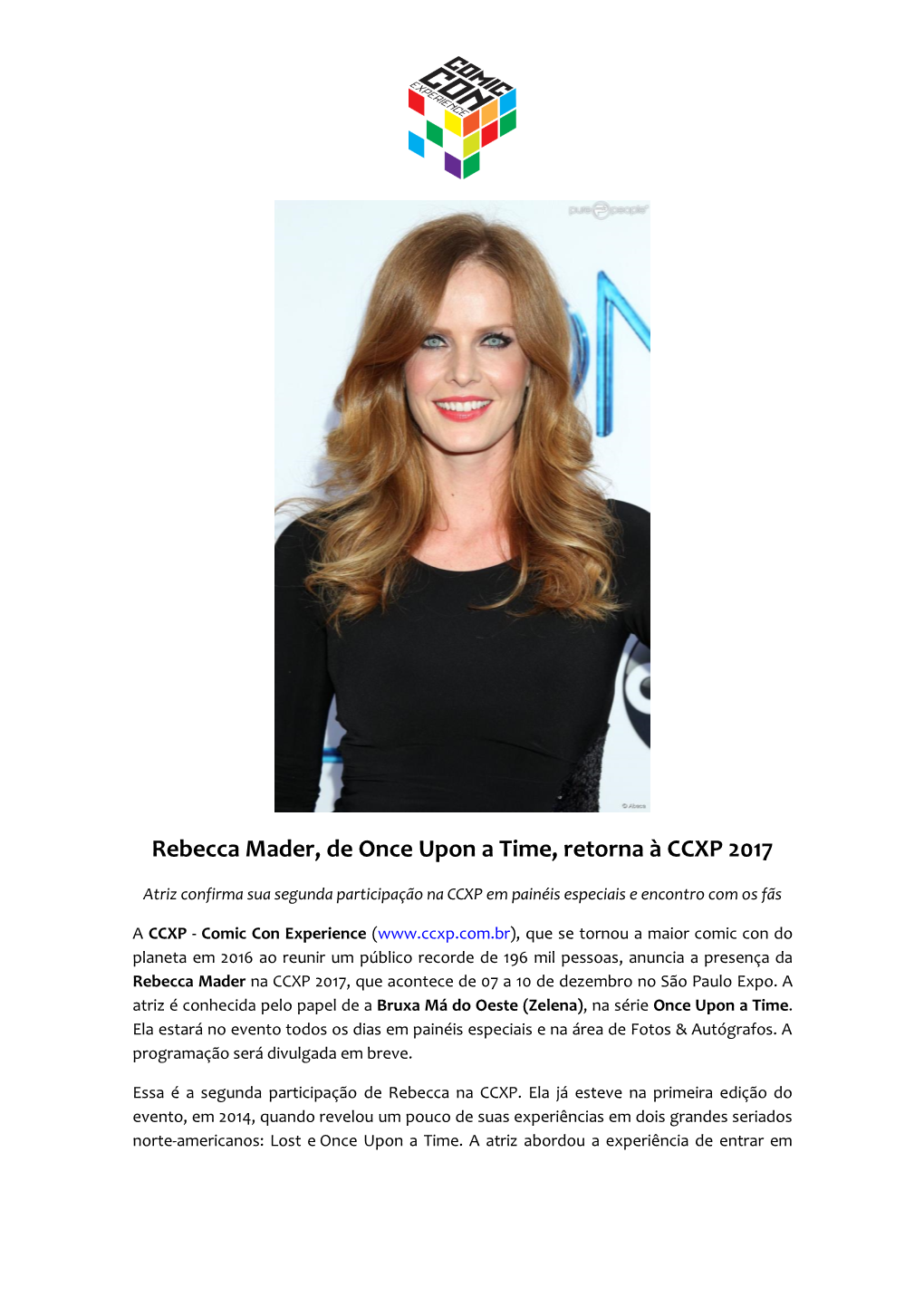 Rebecca Mader, De Once Upon a Time, Retorna À CCXP 2017