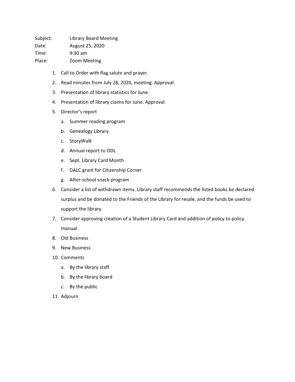 Duncan Public Library Board of Directors Meeting Minutes June 23, 2020 Location: Duncan Public Library