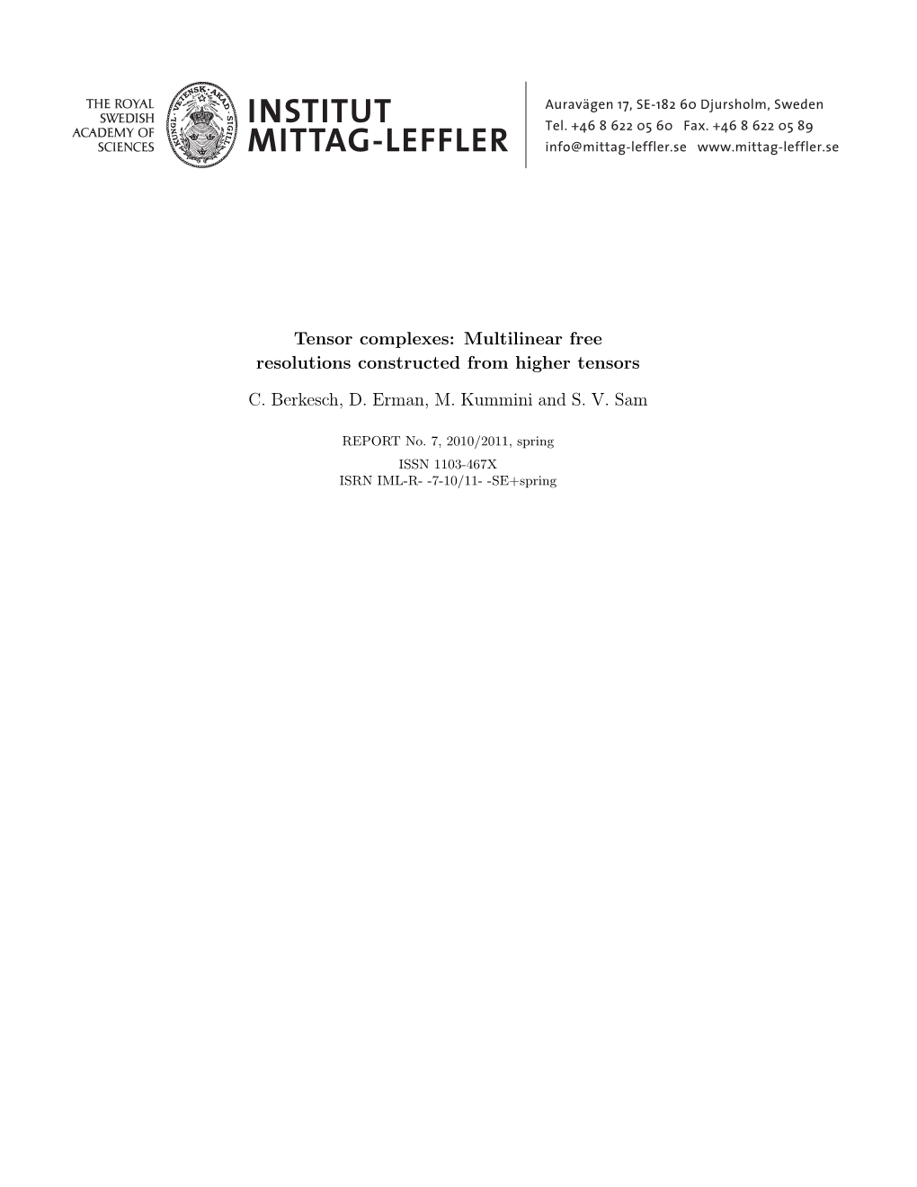 Tensor Complexes: Multilinear Free Resolutions Constructed from Higher Tensors