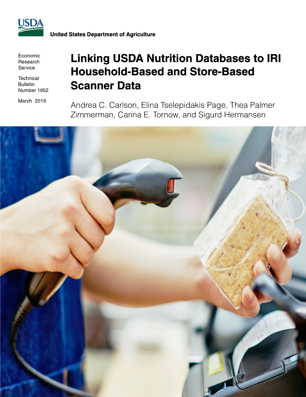 Linking USDA Nutrition Databases to IRI Household-Based and Store-Based Scanner Data, TB-1952, U.S
