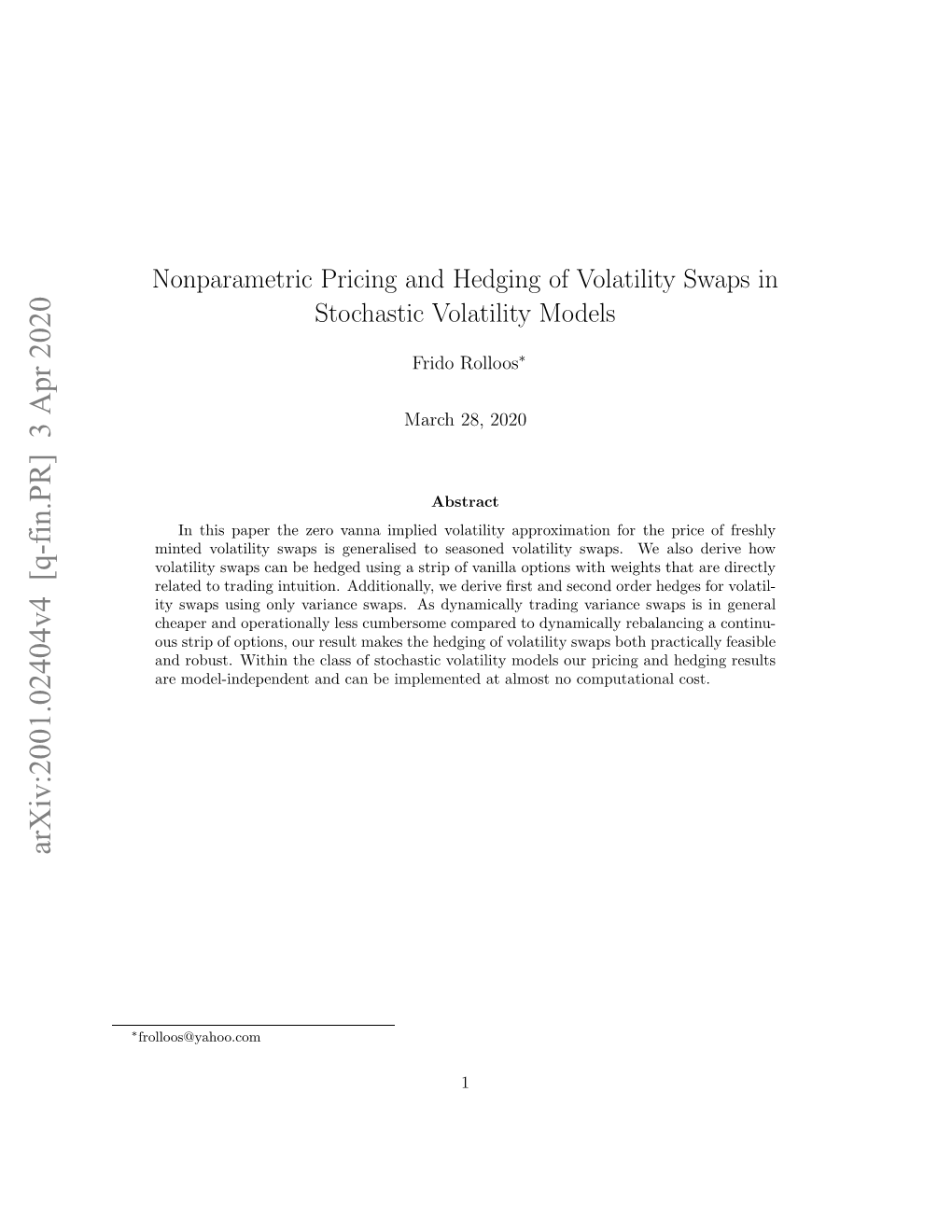 Nonparametric Pricing and Hedging of Volatility Swaps in Stochastic