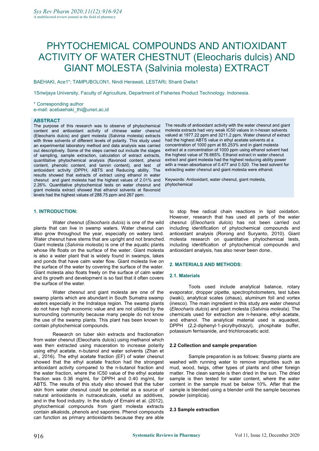 Eleocharis Dulcis) and GIANT MOLESTA (Salvinia Molesta) EXTRACT