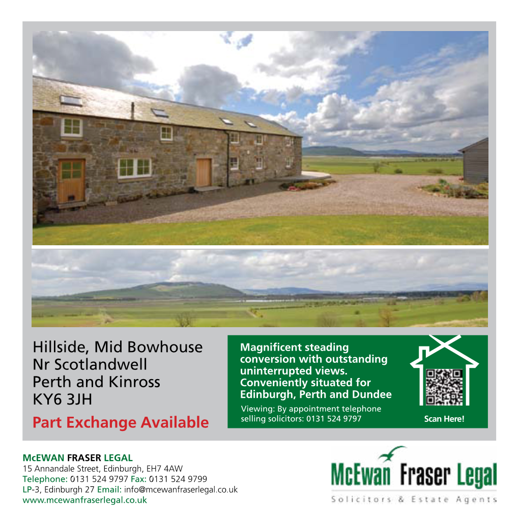 Part Exchange Available Hillside, Mid Bowhouse Nr Scotlandwell Perth
