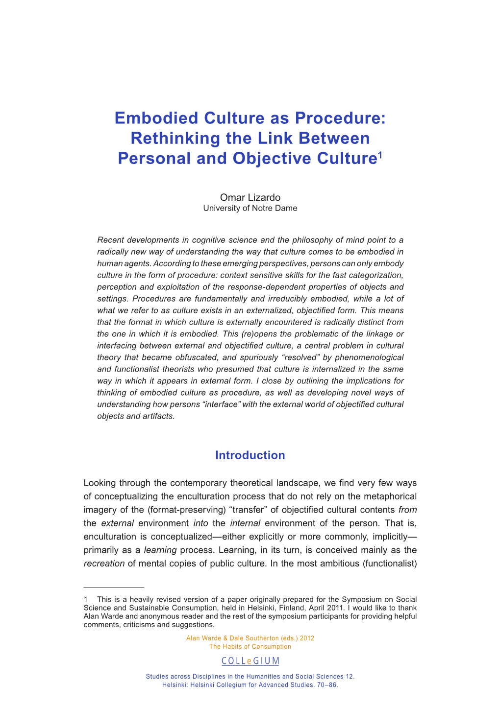 Embodied Culture As Procedure: Rethinking the Link Between Personal and Objective Culture1